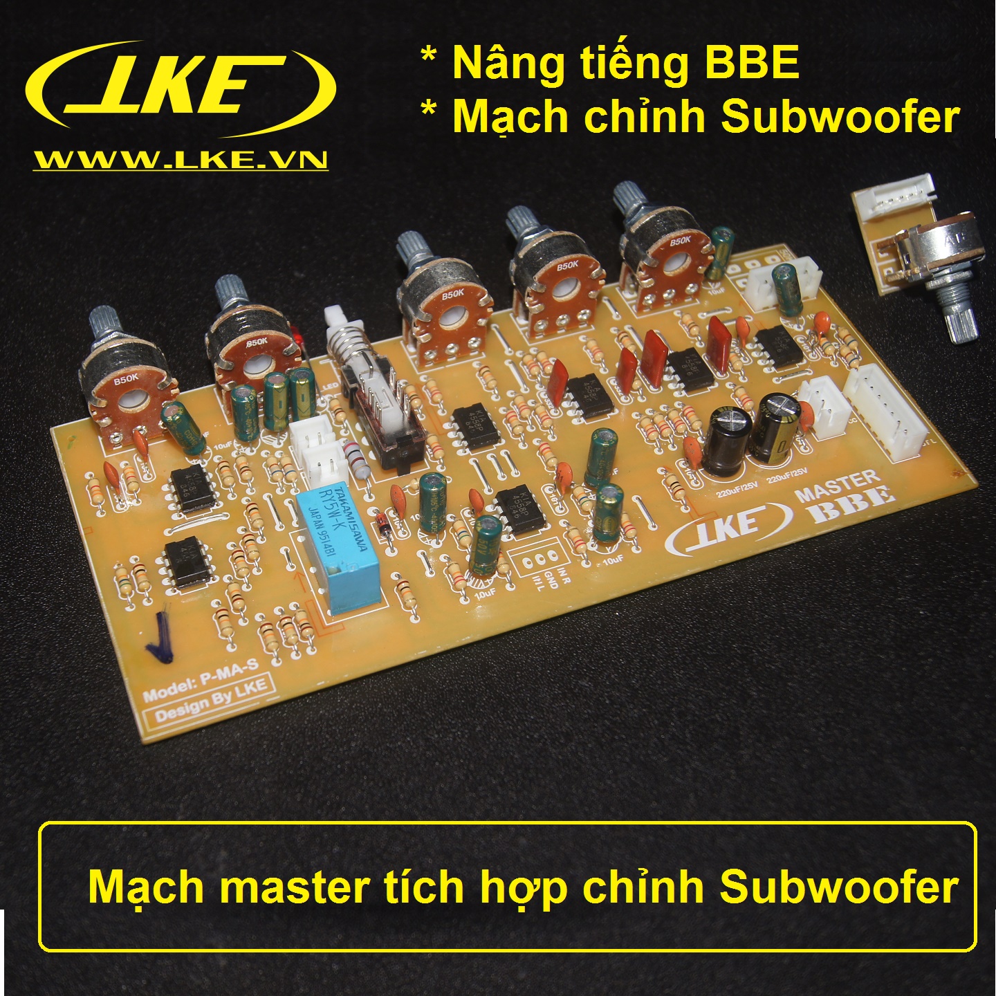 mạch master BBE tích hợp chỉnh sub LKE